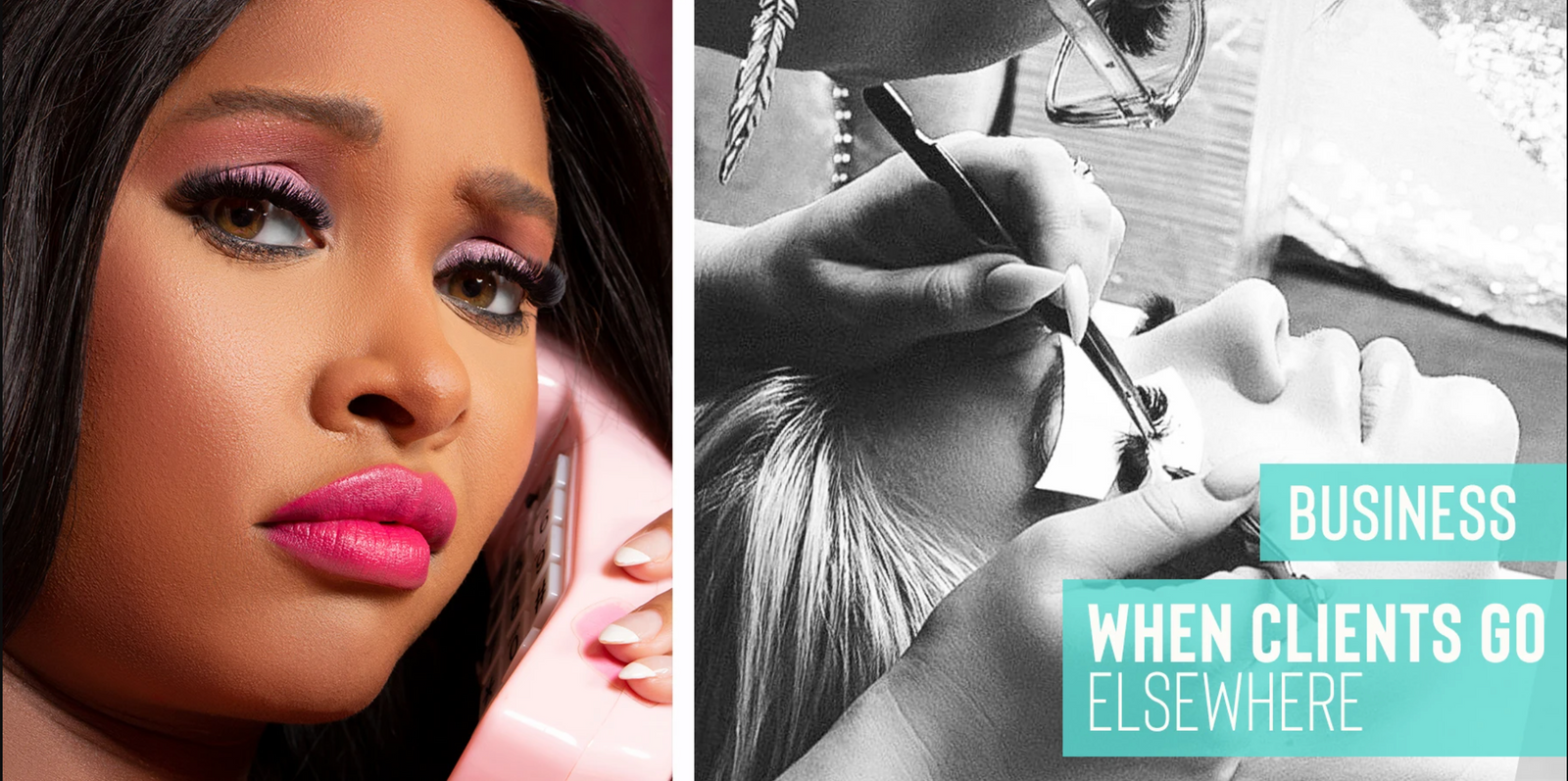 When your lash clients go elsewhere.