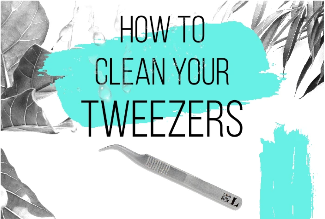 Easy Tips for Tweezer Hygiene, How to Sterilise Your Tweezers for Sanitary Lashing. By @lashbox.brig