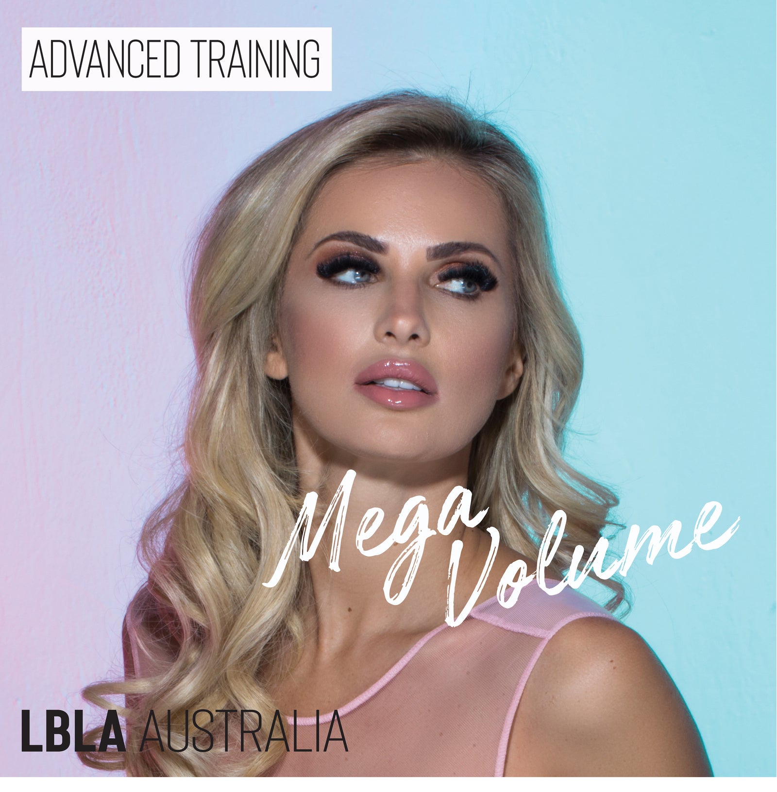 Advanced mega volume lash education and training SYDNEY Hobart Adelaide